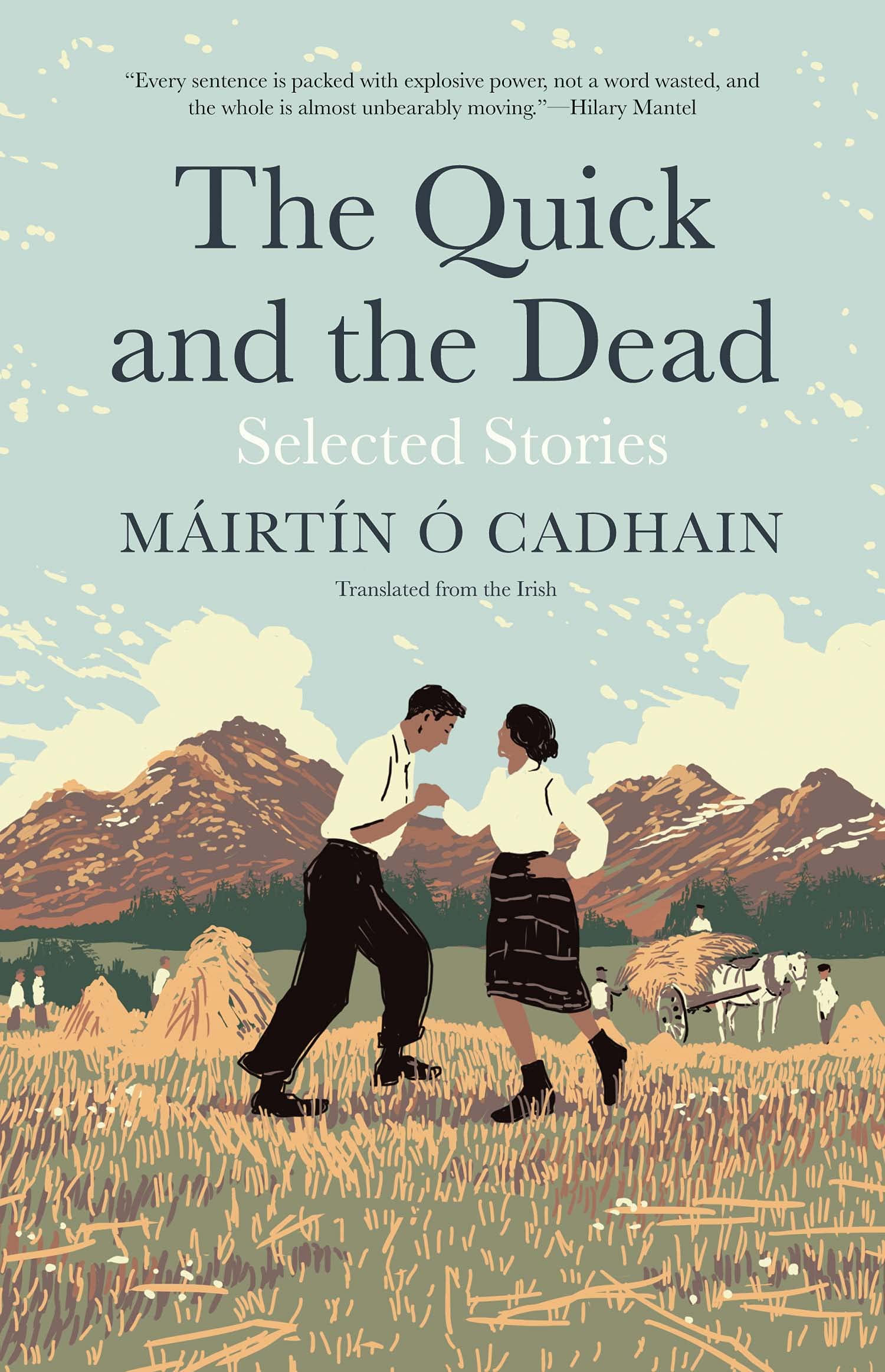 The Quick and the Dead: Selected Stories (The Margellos World Republic of Letters),Used