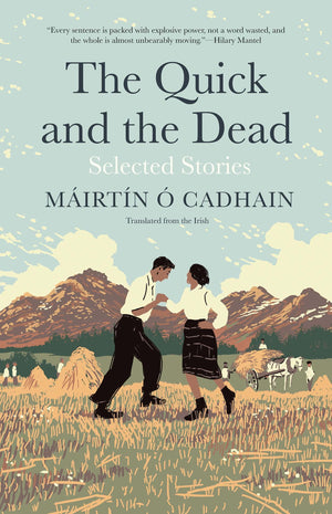 The Quick and the Dead: Selected Stories (The Margellos World Republic of Letters),Used