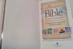 Nelson's Student Bible Dictionary: A Complete Guide to Understanding the World of the Bible,Used