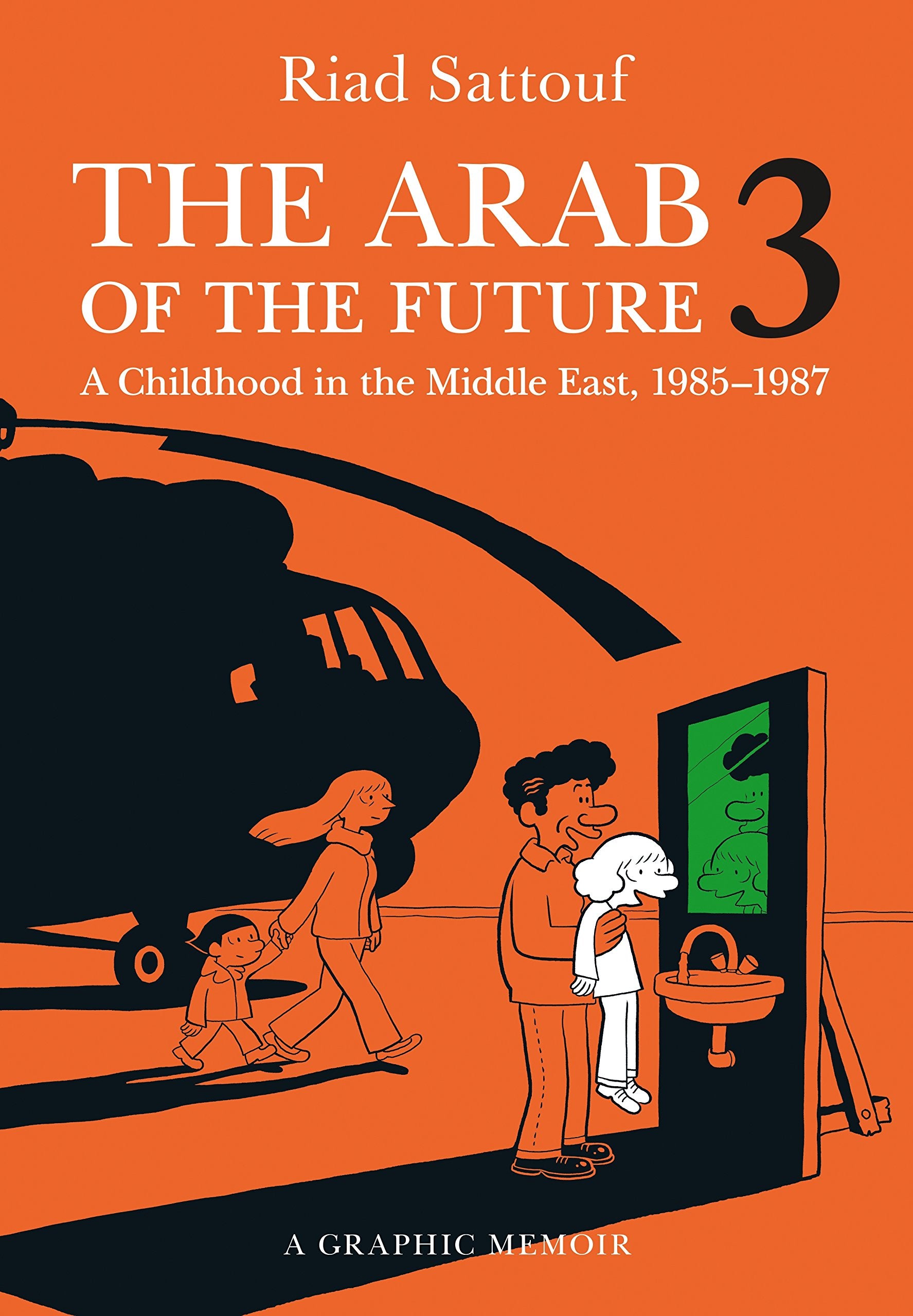 The Arab Of The Future 3: A Childhood In The Middle East, 19851987