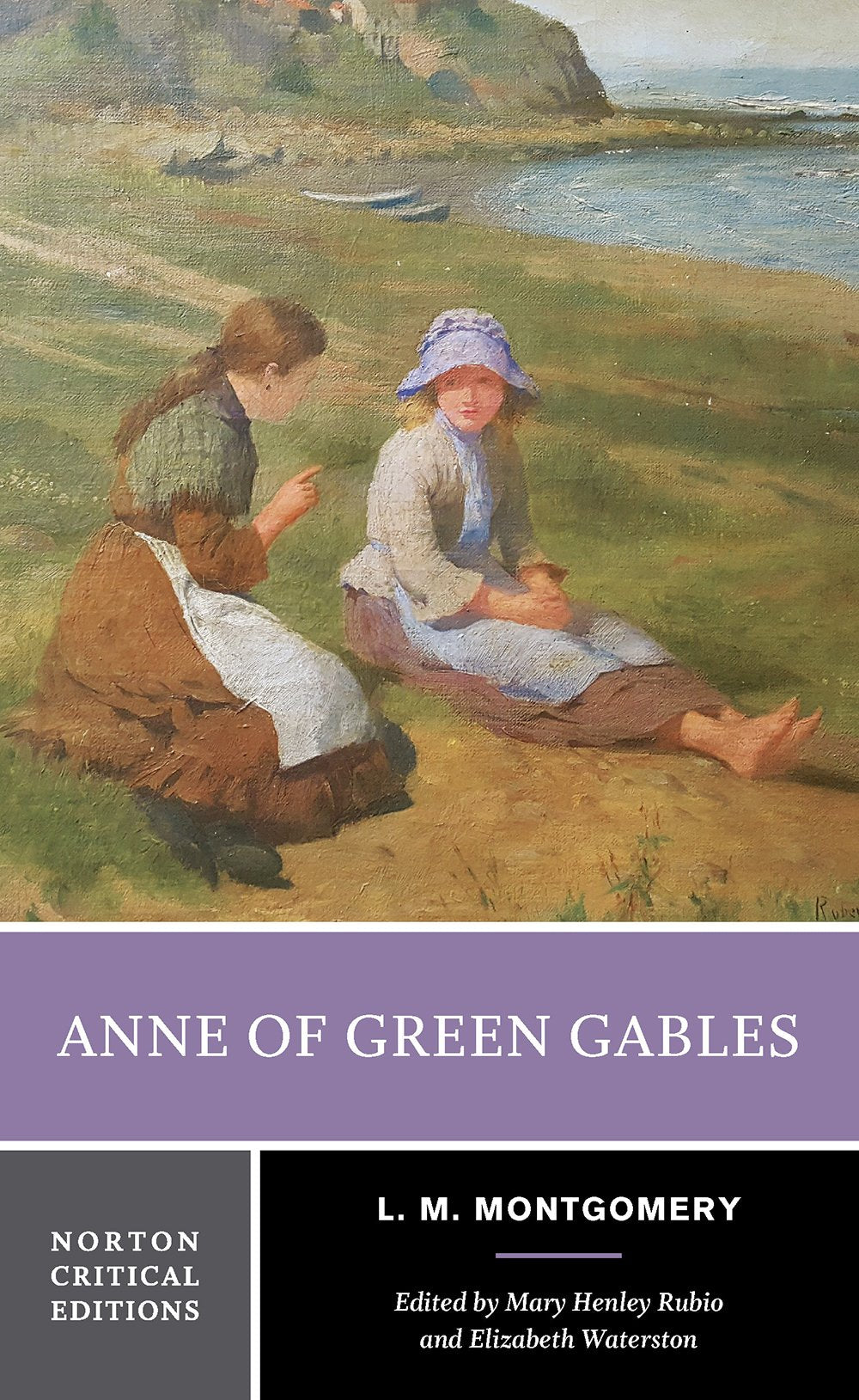 Anne Of Green Gables: A Norton Critical Edition (Norton Critical Editions)