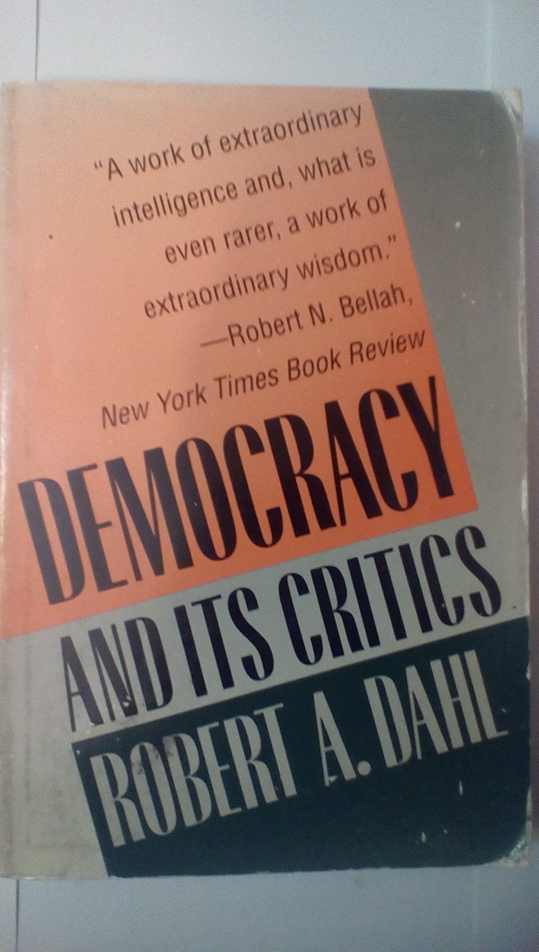 Democracy and Its Critics,Used
