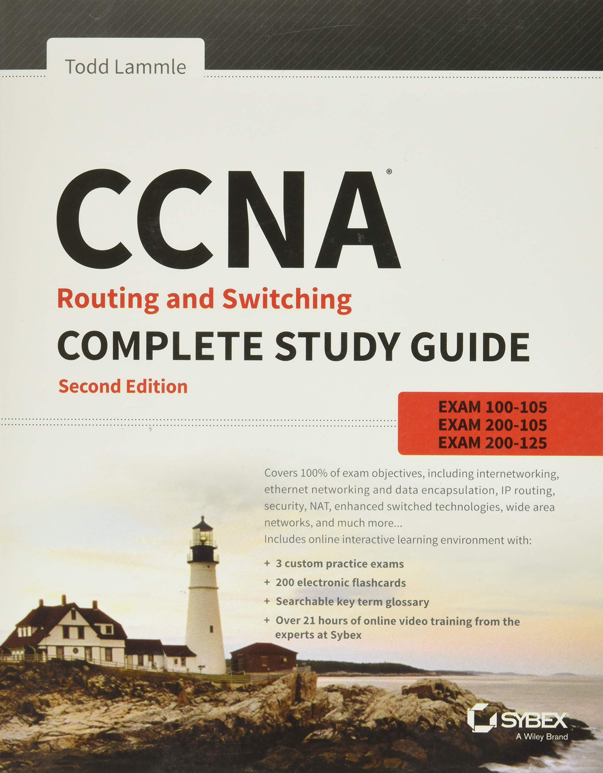 CCNA Routing and Switching Complete Study Guide: Exam 100105, Exam 200105, Exam 200125,Used