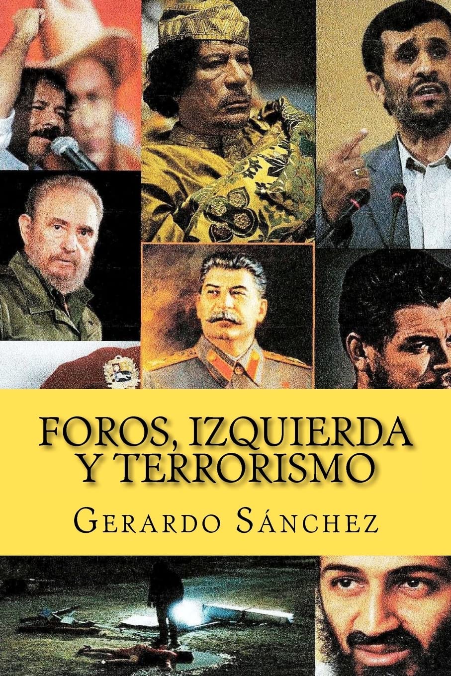 Foros, Izquierda Y Terrorismo (Spanish Edition),Used
