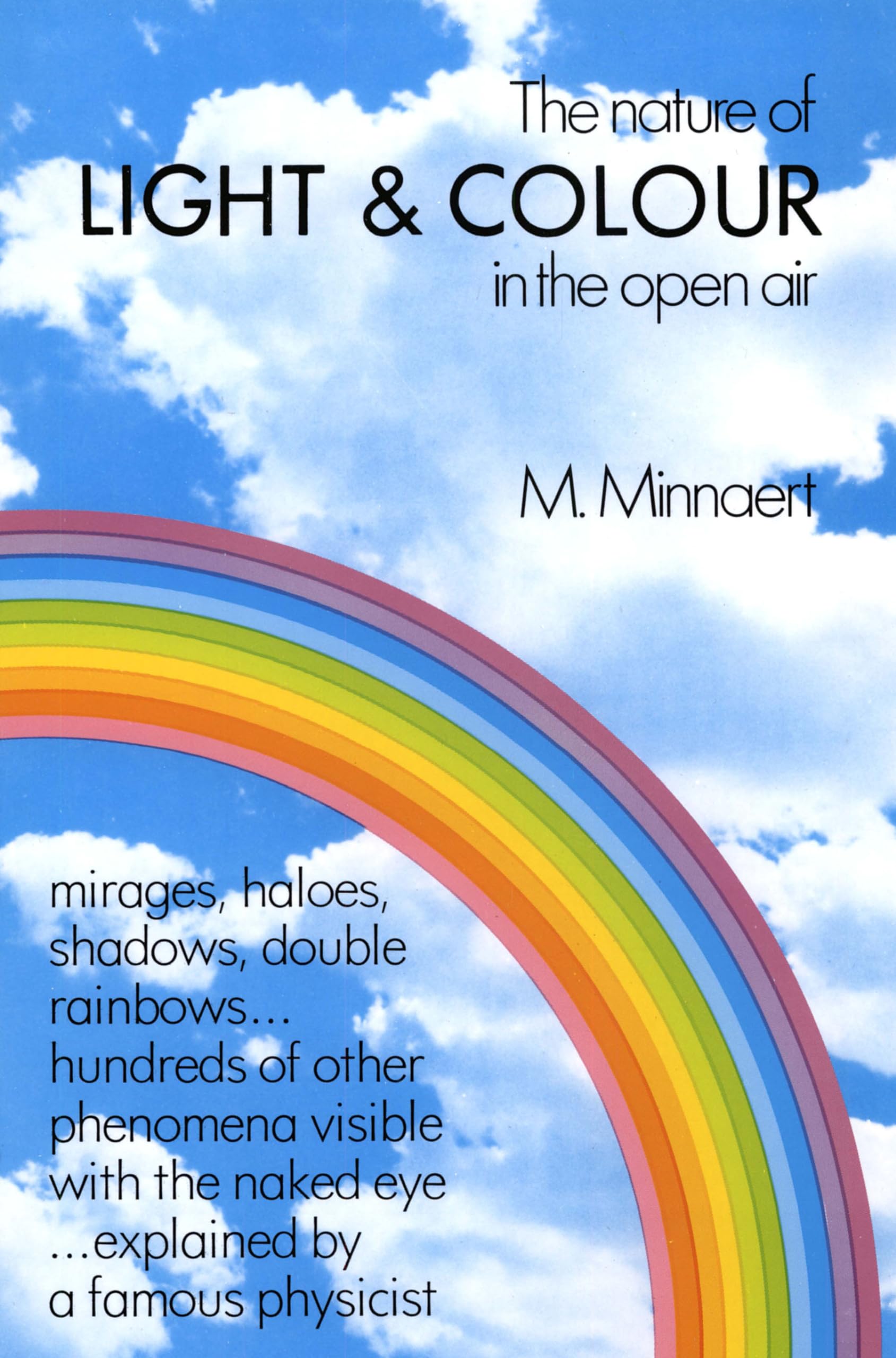 The Nature Of Light And Colour In The Open Air (Dover Books On Earth Sciences)