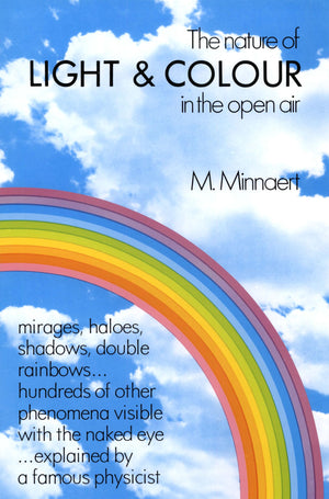 The Nature Of Light And Colour In The Open Air (Dover Books On Earth Sciences)