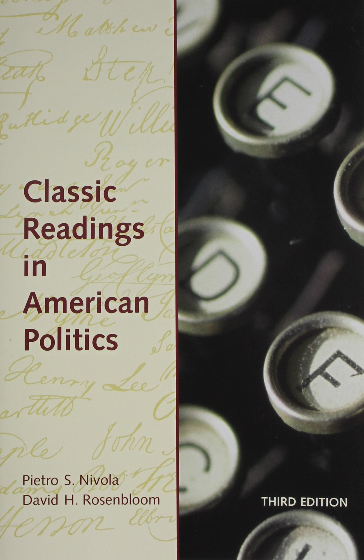 Classic Readings in American Politics,Used