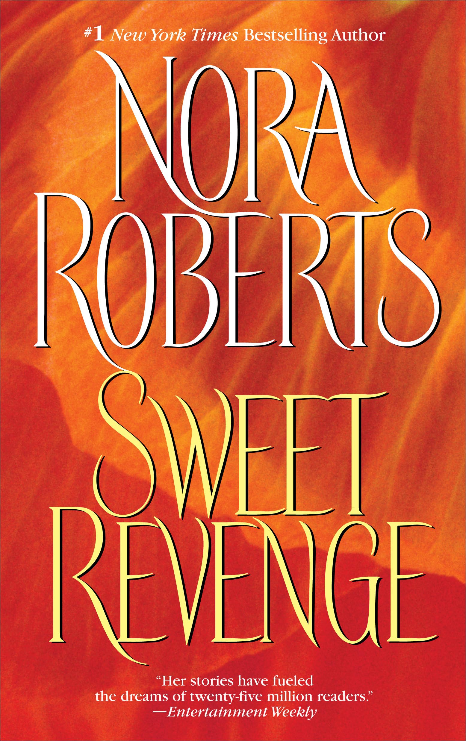 Sweet Revenge: A Novel