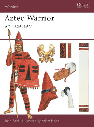 Aztec Warrior: AD 13251521,Used