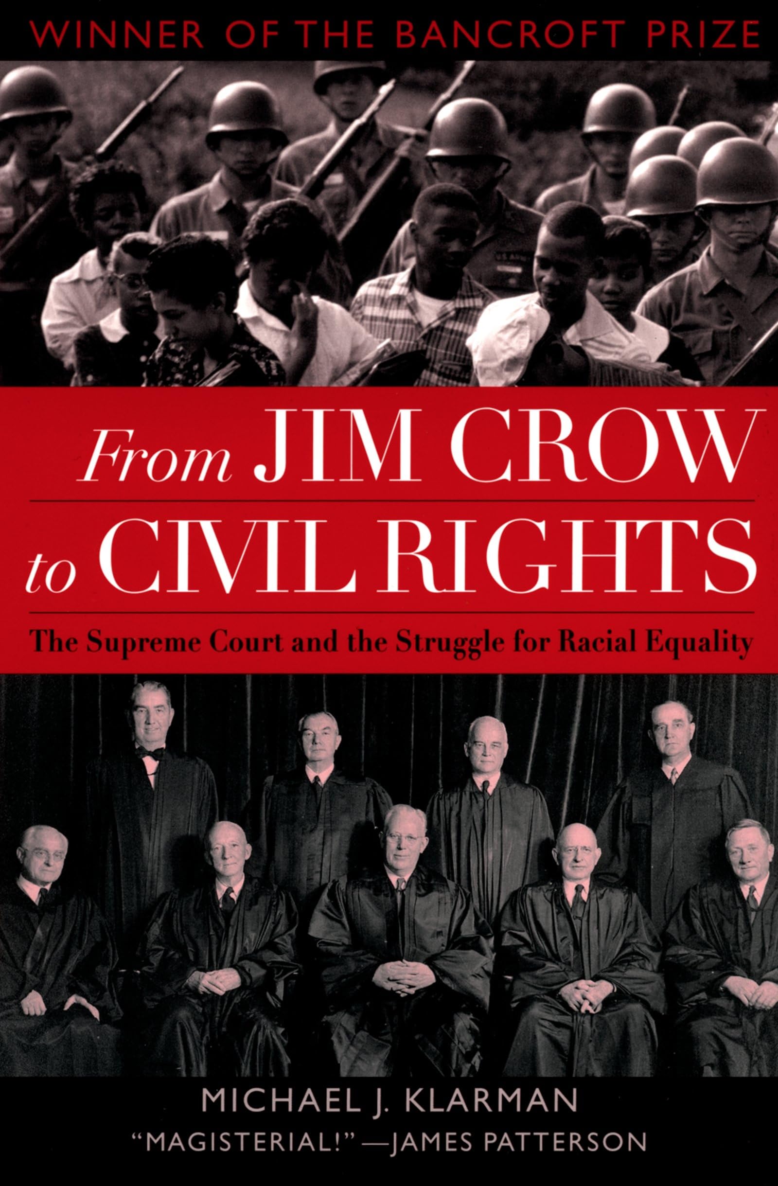 From Jim Crow to Civil Rights: The Supreme Court and the Struggle for Racial Equality