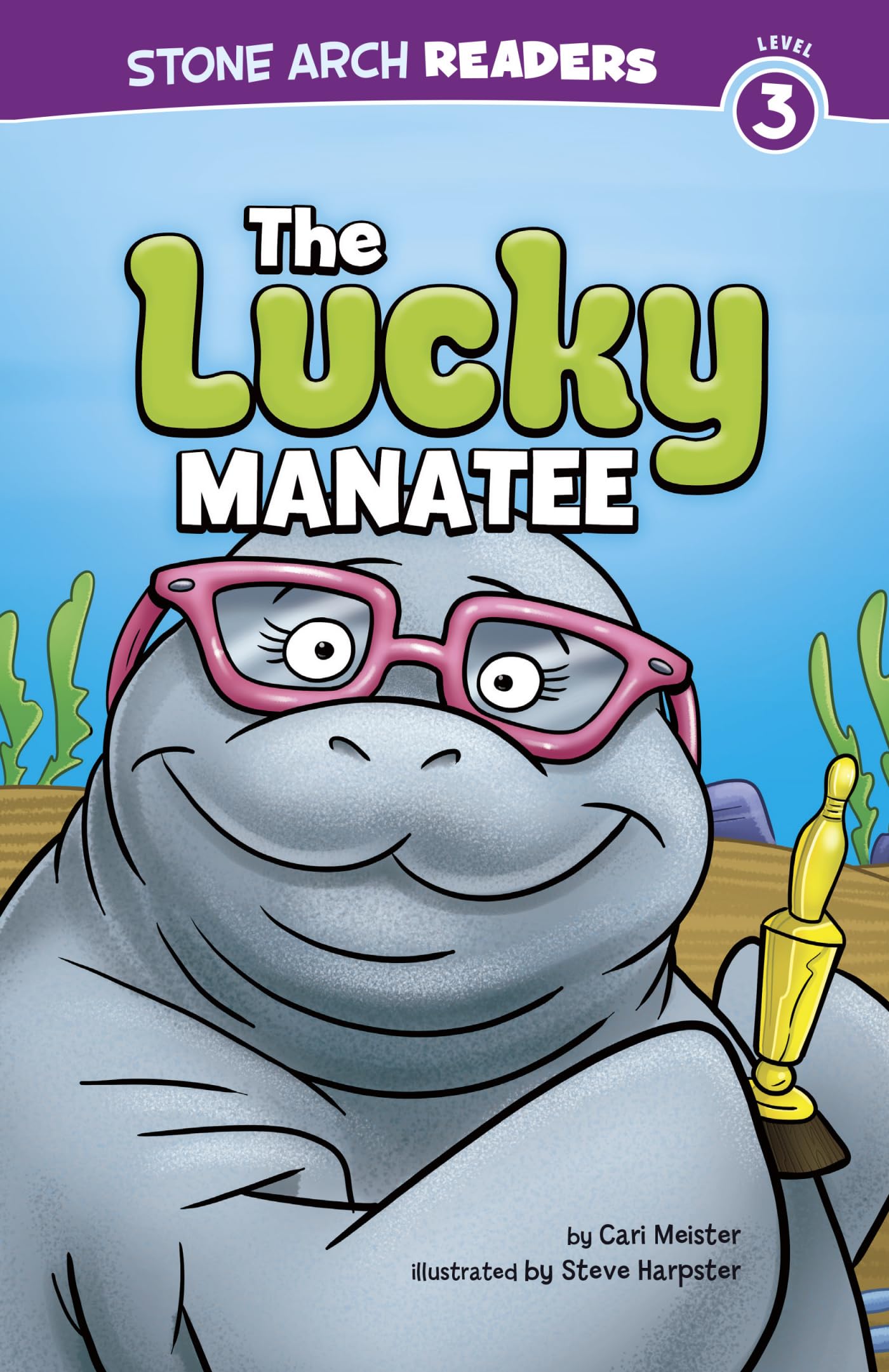 The Lucky Manatee (Stone Arch Readers: Level 3),Used