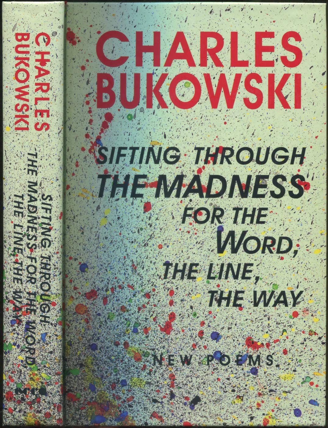 Sifting Through The Madness For The Word, The Line, The Way: New Poems,Used
