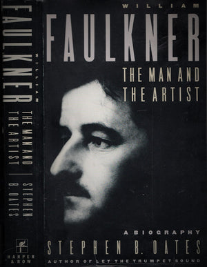 William Faulkner: The Man and the Artist : A Biography,Used