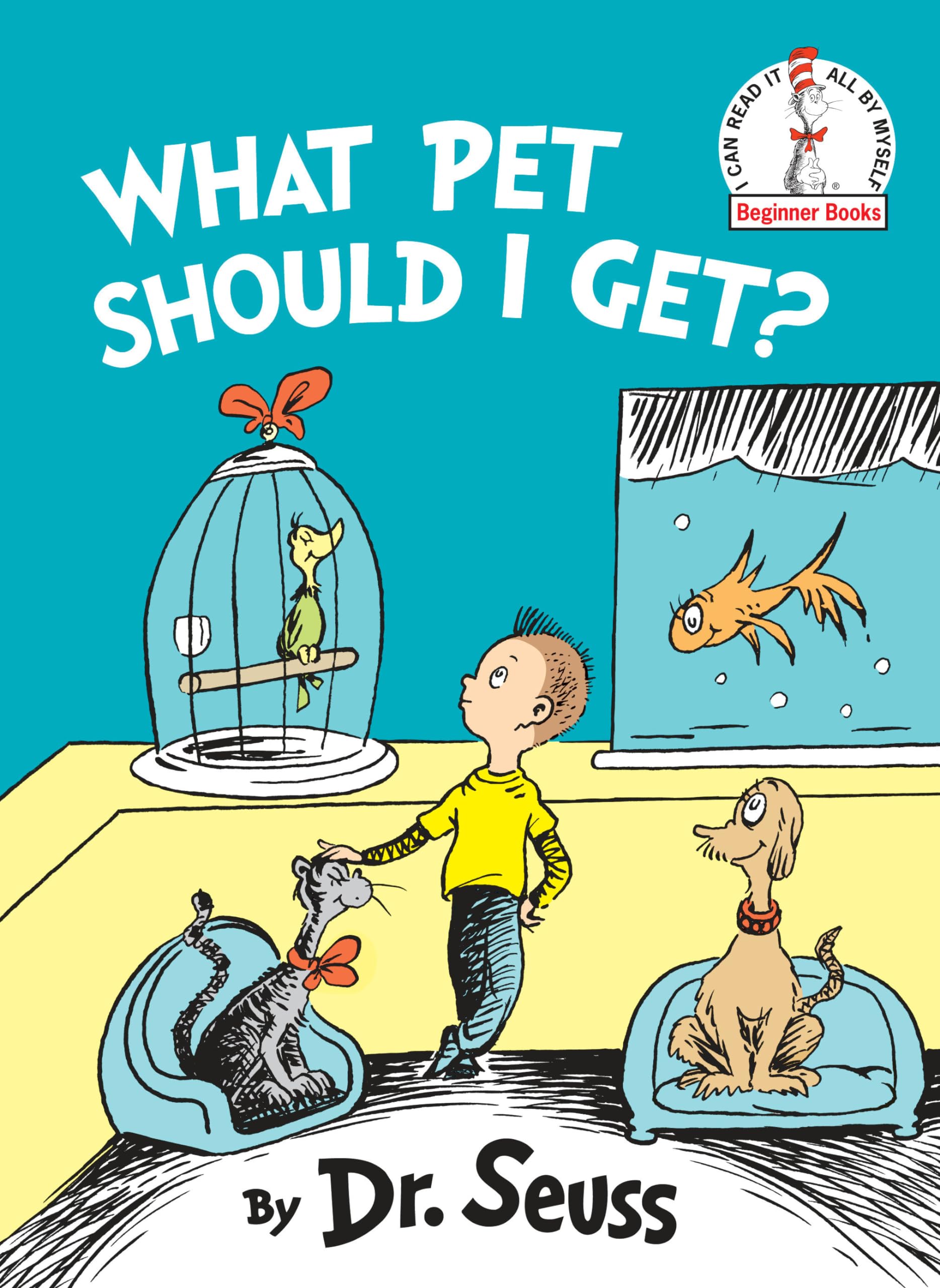 What Pet Should I Get? (Beginner Books),New