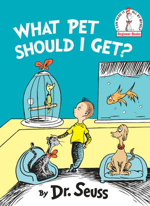 What Pet Should I Get? (Beginner Books),New