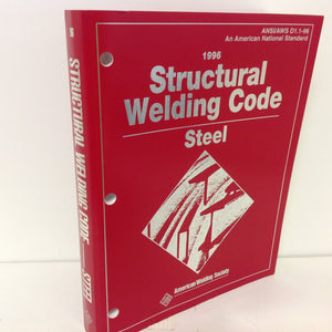 Structural Welding Code: Steel : Ansi/Aws D1.196 (STRUCTURAL WELDING CODE FOR STEEL),New