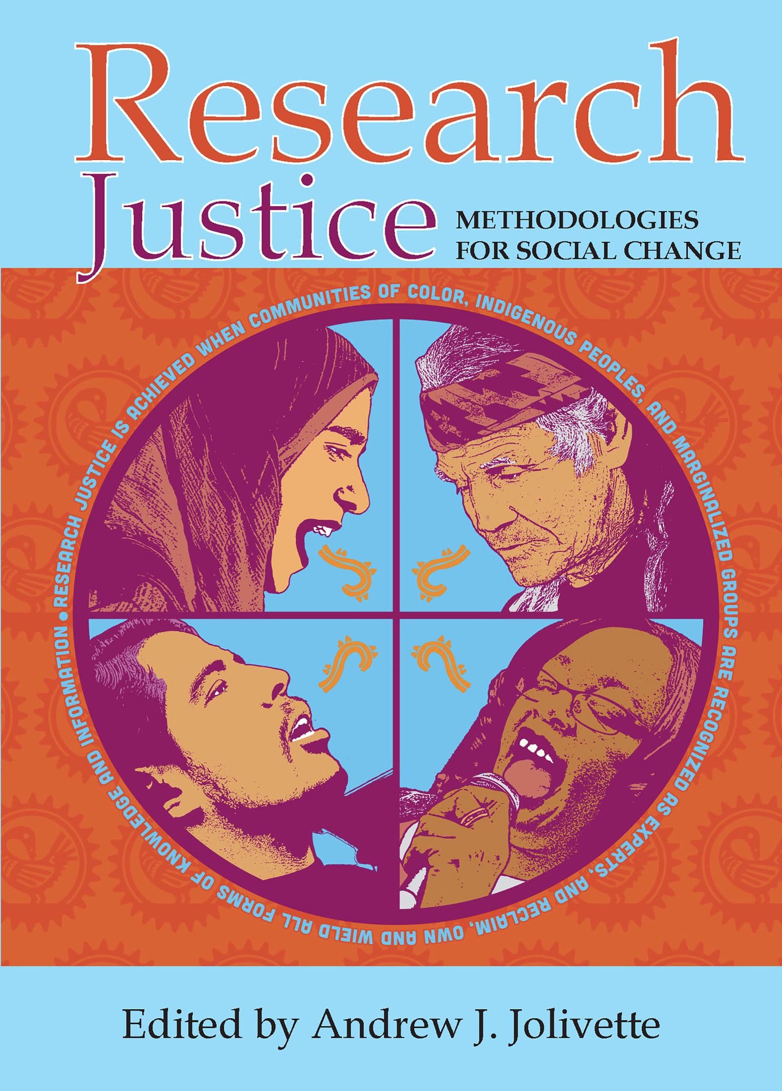 Research Justice: Methodologies for Social Change,Used