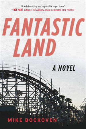 Fantasticland: A Novel-used