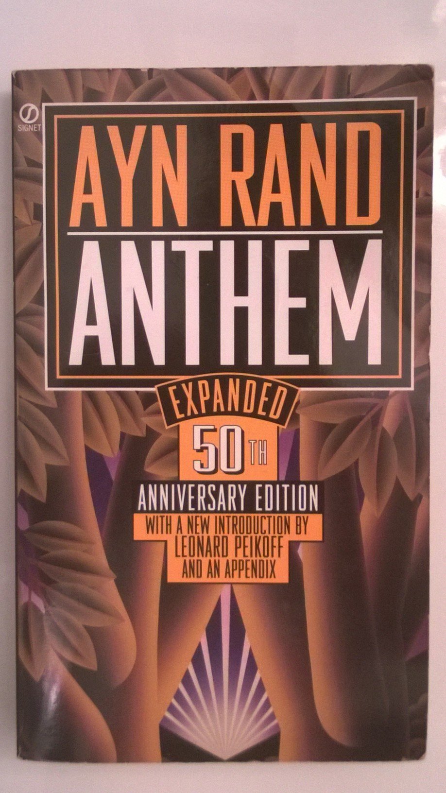 Anthem: 50th Anniversary Edition, With a New Introduction by Leonard Peikoff/Expanded,Used