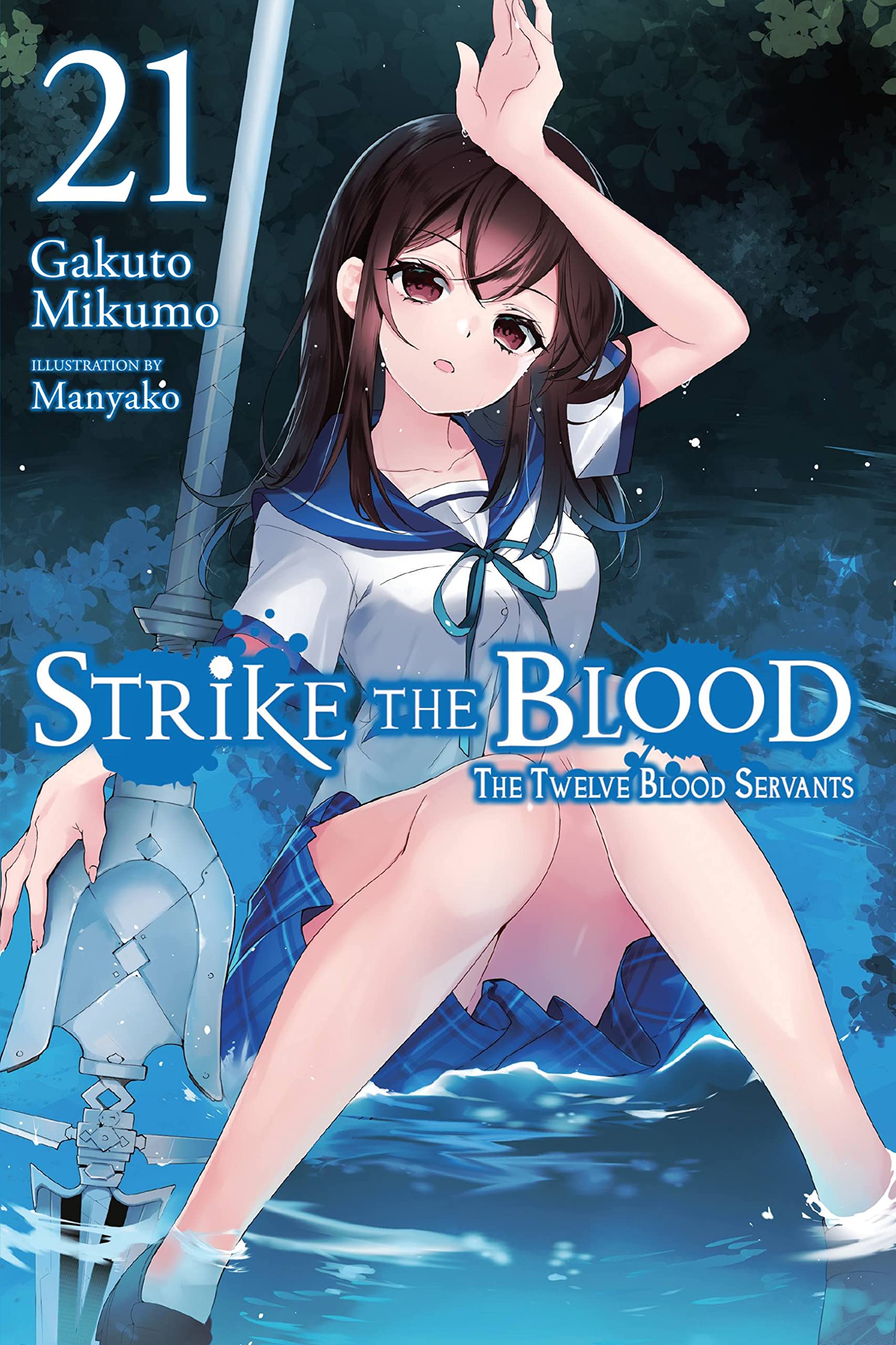 Strike the Blood, Vol. 21 (light novel): The Twelve Blood Servants (Strike the Blood (light novel), 21)