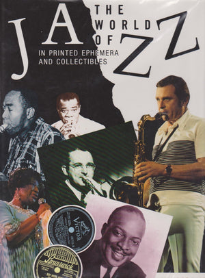 The World of Jazz: In printed ephemera and collectibles,Used