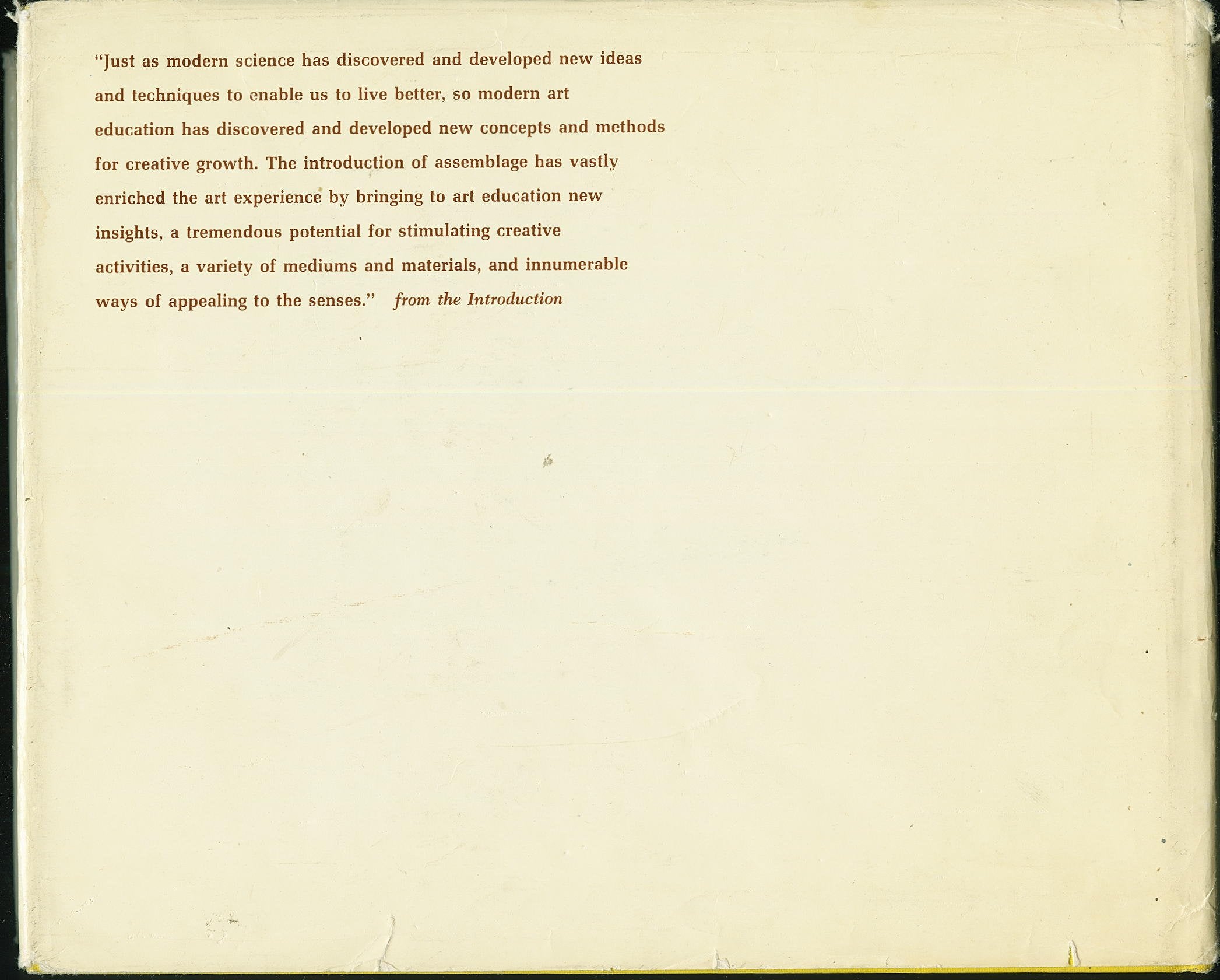 Assemblage: a new dimension in creative teaching in action,Used