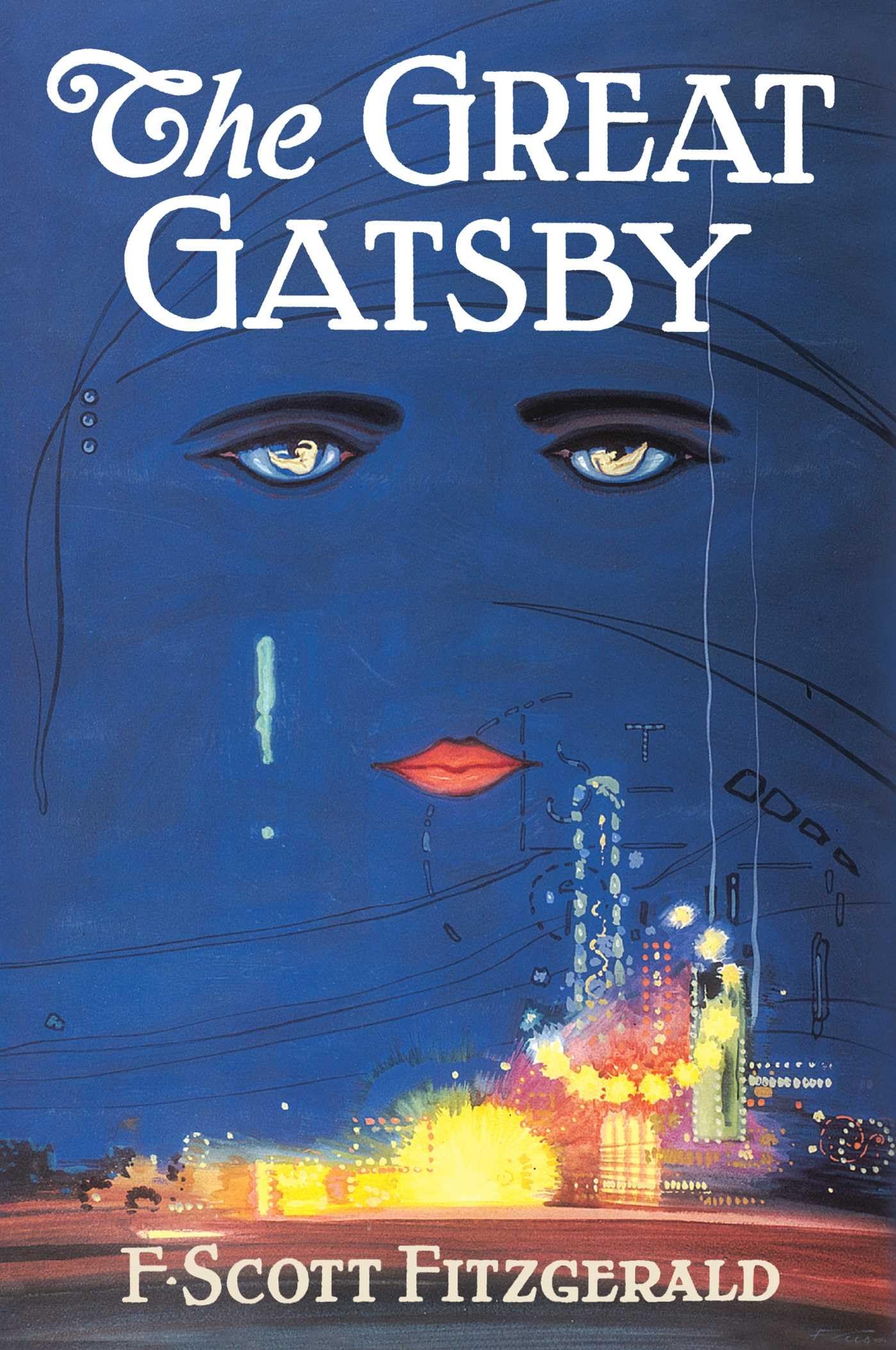 The Great Gatsby: The Only Authorized Edition,New