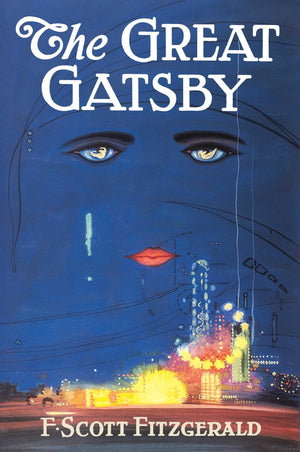 The Great Gatsby: The Only Authorized Edition,New