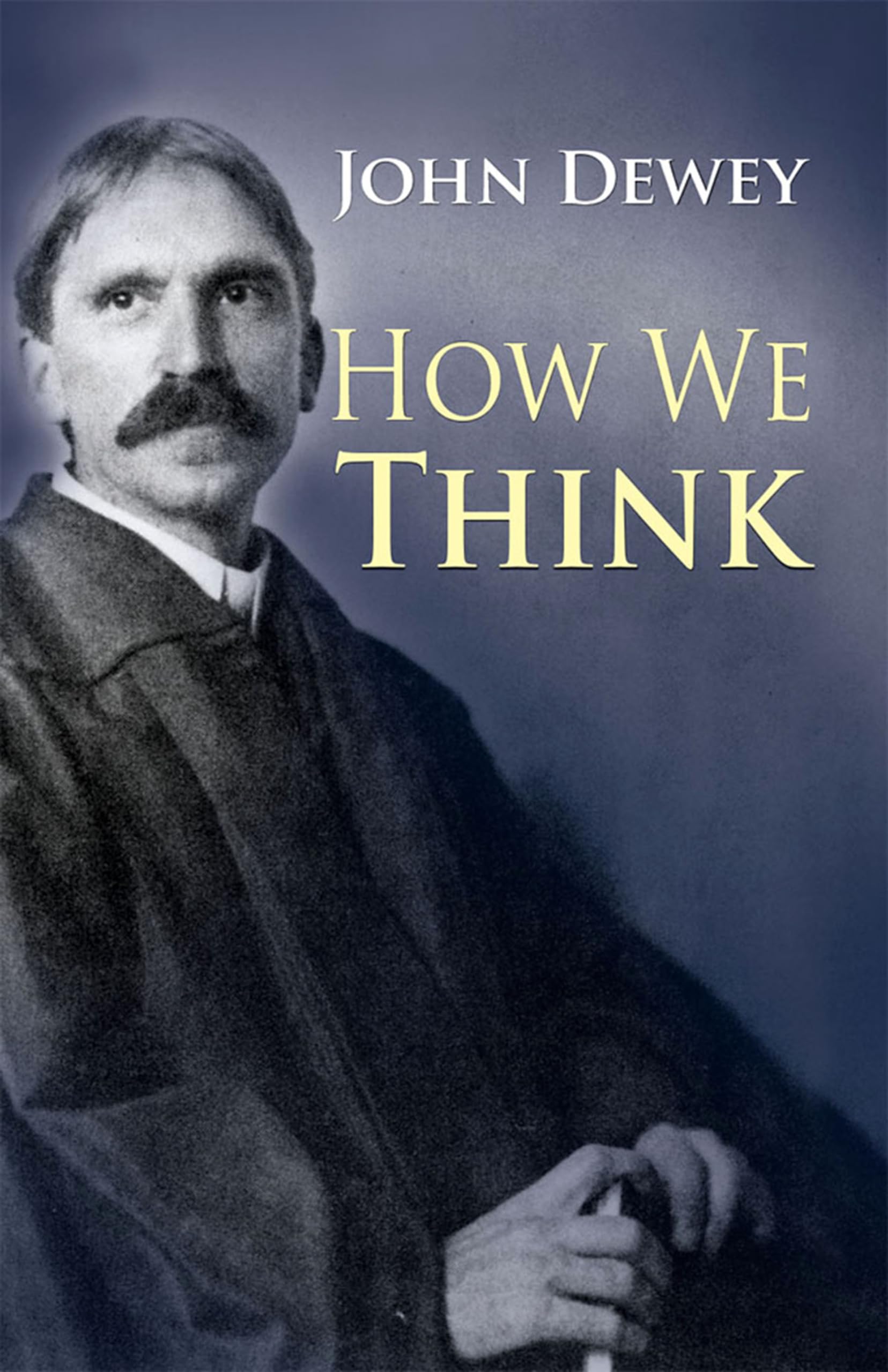 How We Think,New