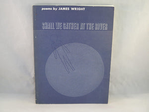 Shall We Gather at the River,Used
