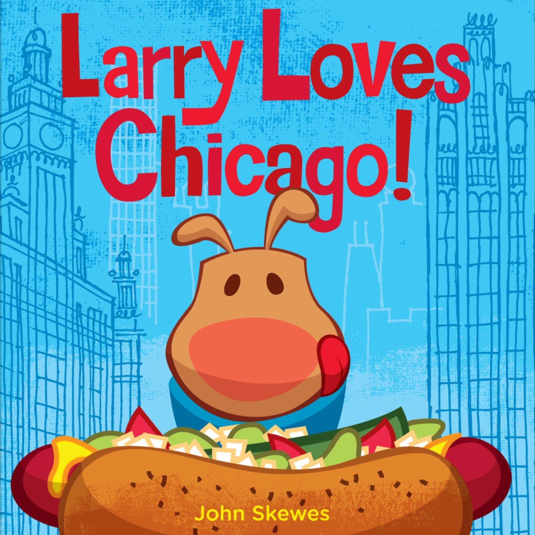 Larry Loves Chicago!: A Larry Gets Lost Book,Used