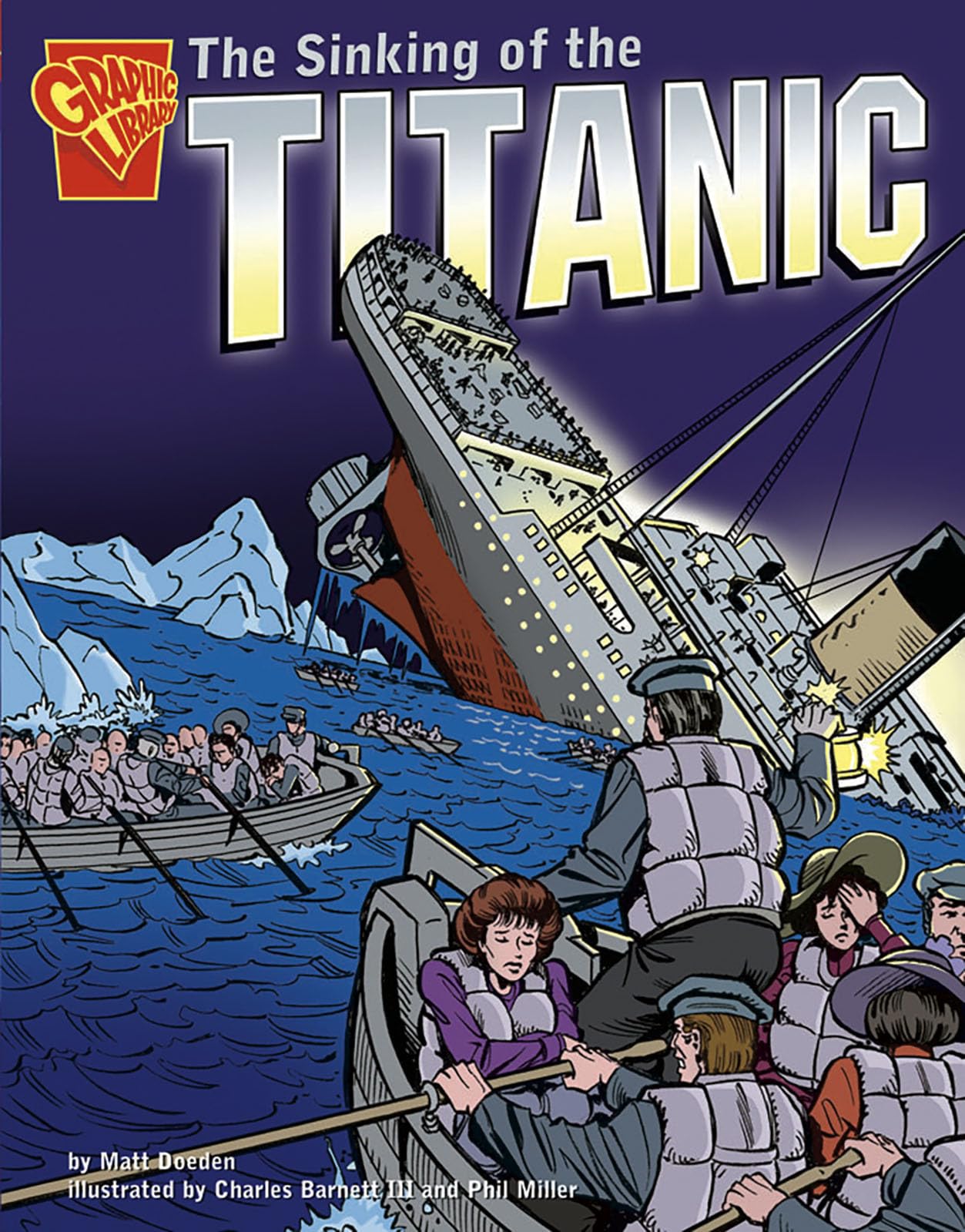 The Sinking of the Titanic (Graphic History),Used