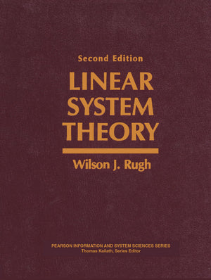 Linear System Theory, 2Nd Edition,New