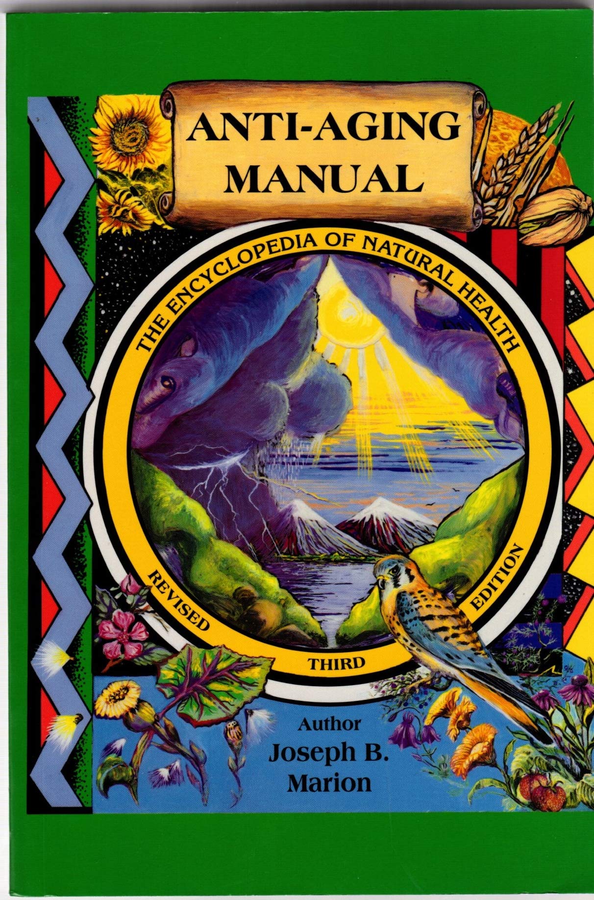 AntiAging Manual The Encyclopedia of Natural Health,Used