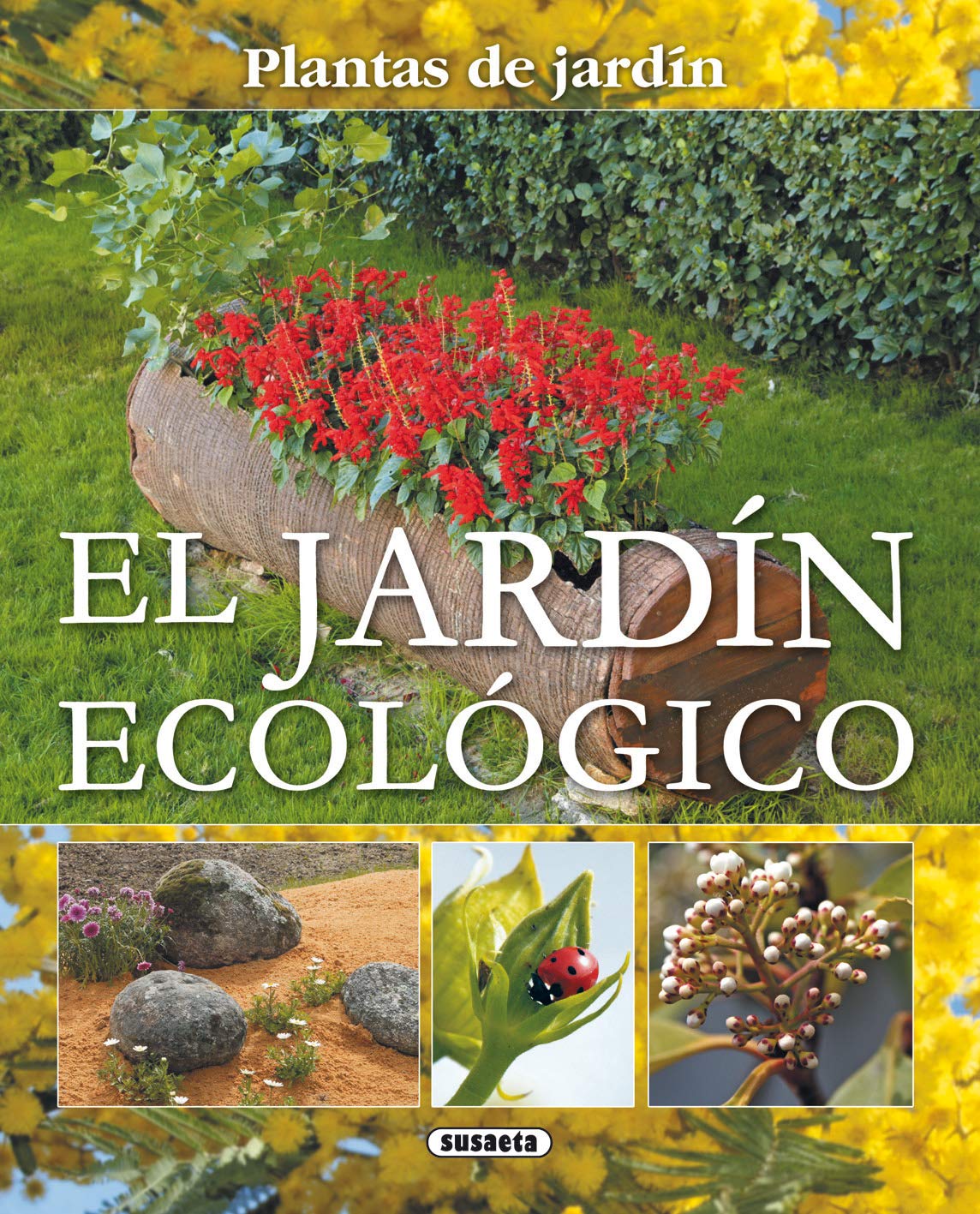El jardn ecolgico (Plantas de Jardn) (Spanish Edition),Used