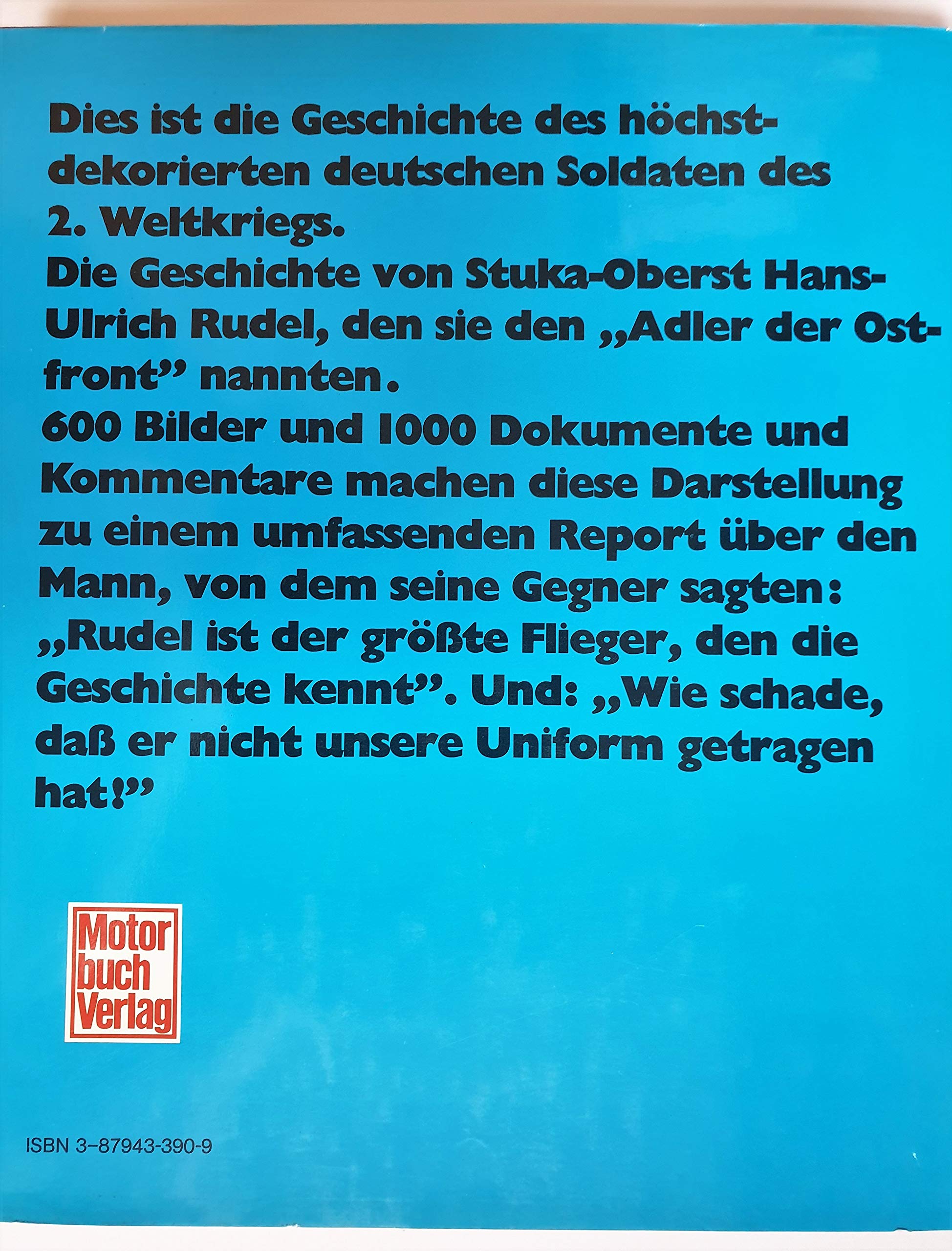 StukaOberst HansUlrich Rudel: Einziger Trager d. hochsten TapferkeitsAuszeichnung (Bilder und Dokumente) (German Edition),Used