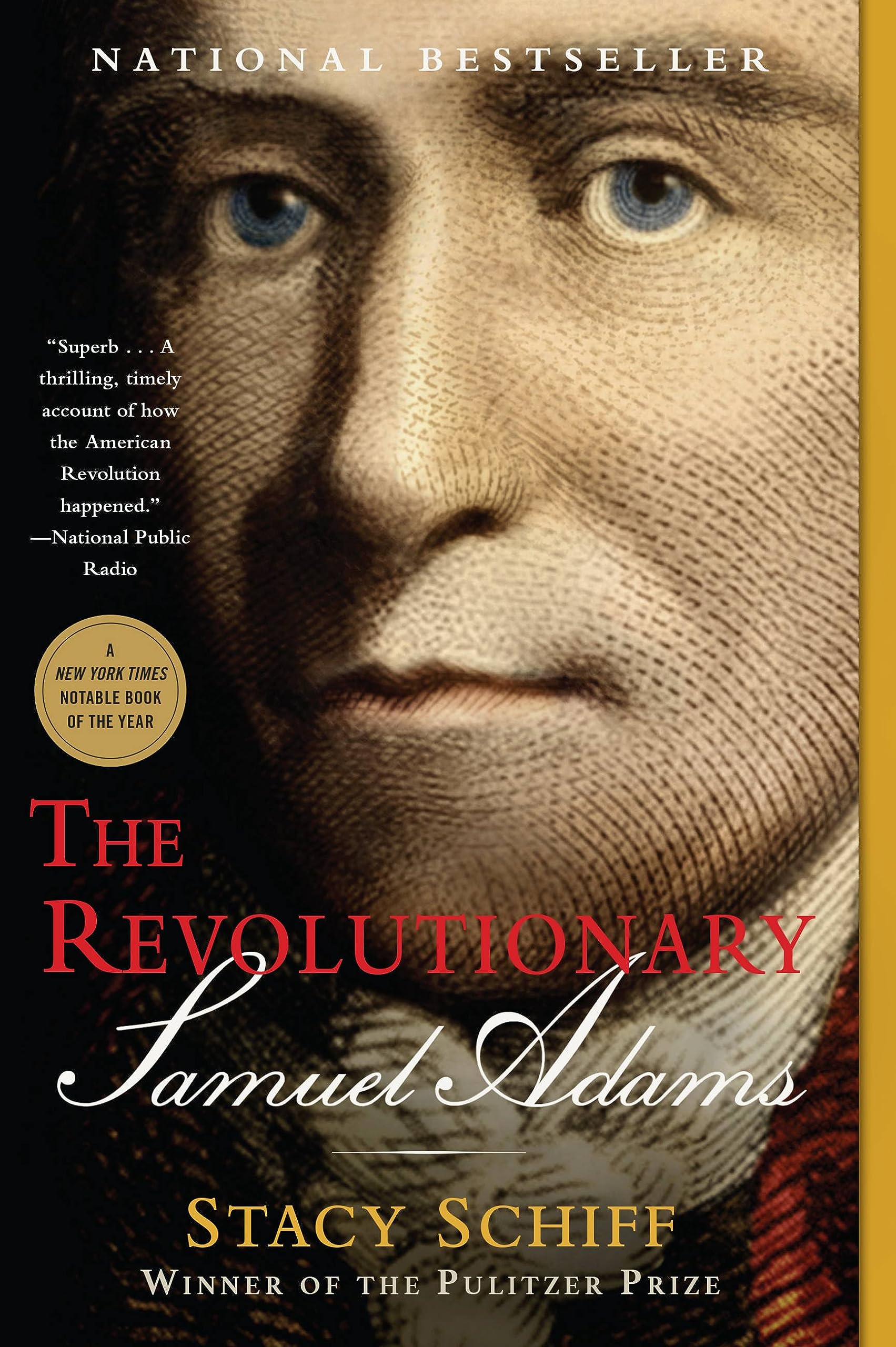 The Revolutionary: Samuel Adams,Used