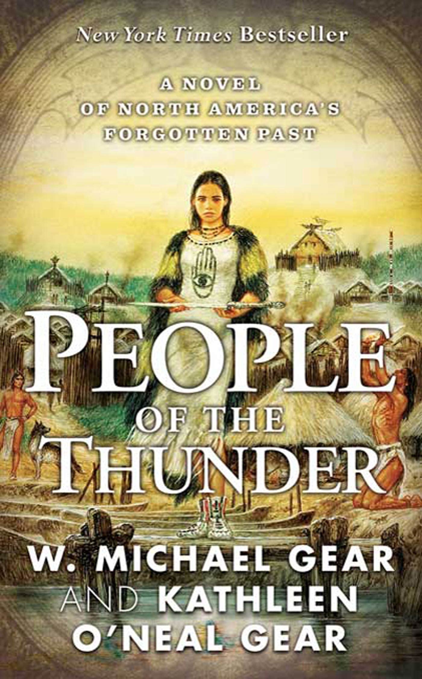 People of the Thunder: Book Two of the Moundville Duology (North America's Forgotten Past),Used