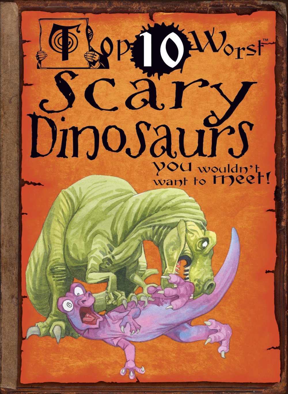 Scary Dinosaurs: You Wouldn'T Want To Meet! (Top 10 Worst),Used