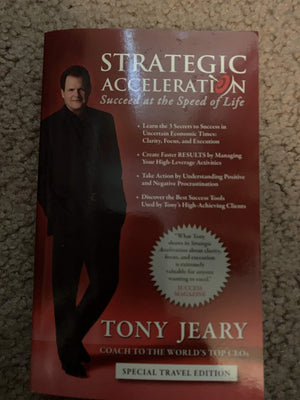 Strategic Acceleration: Succeed At The Speed Of Life