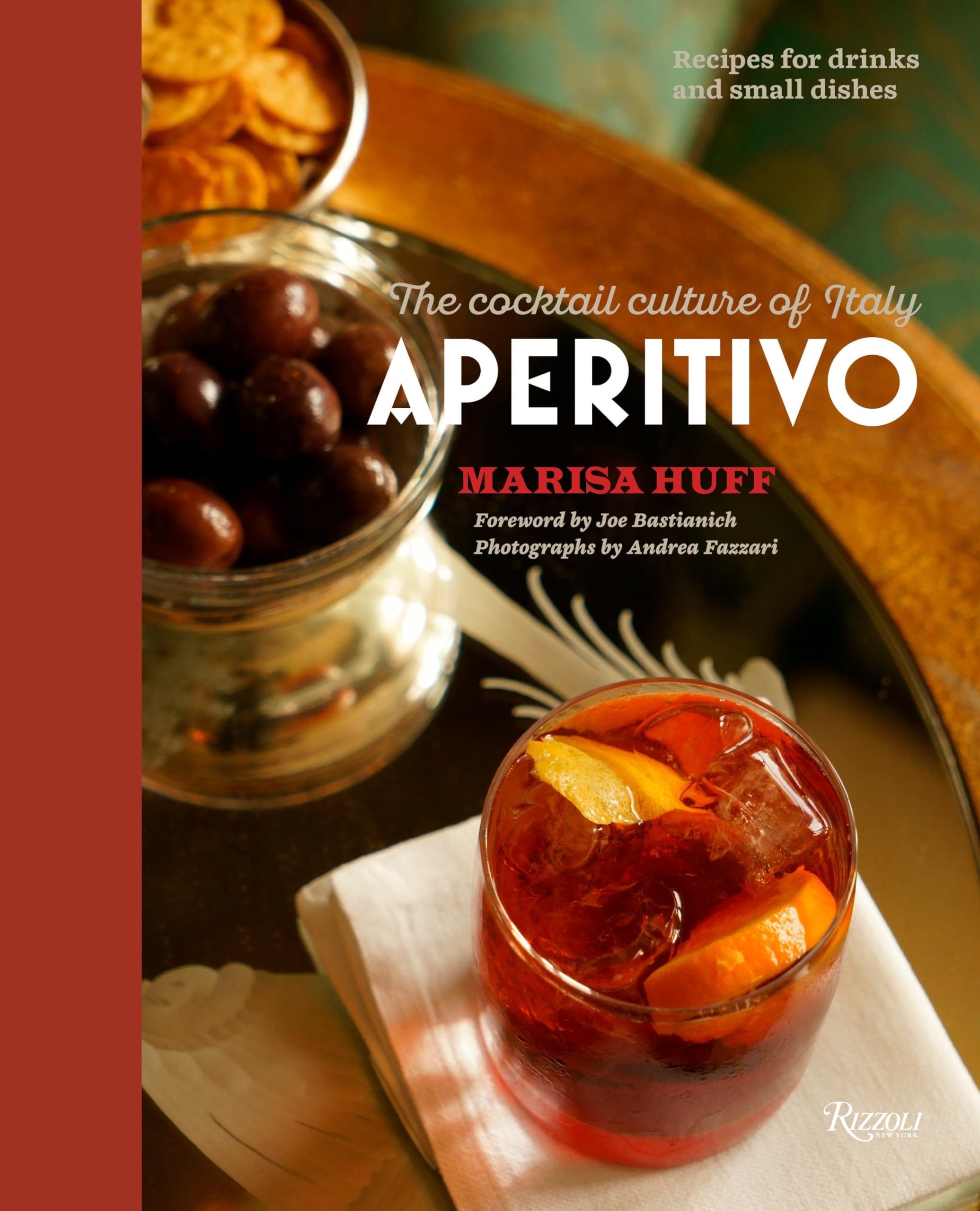 Aperitivo: The Cocktail Culture Of Italy