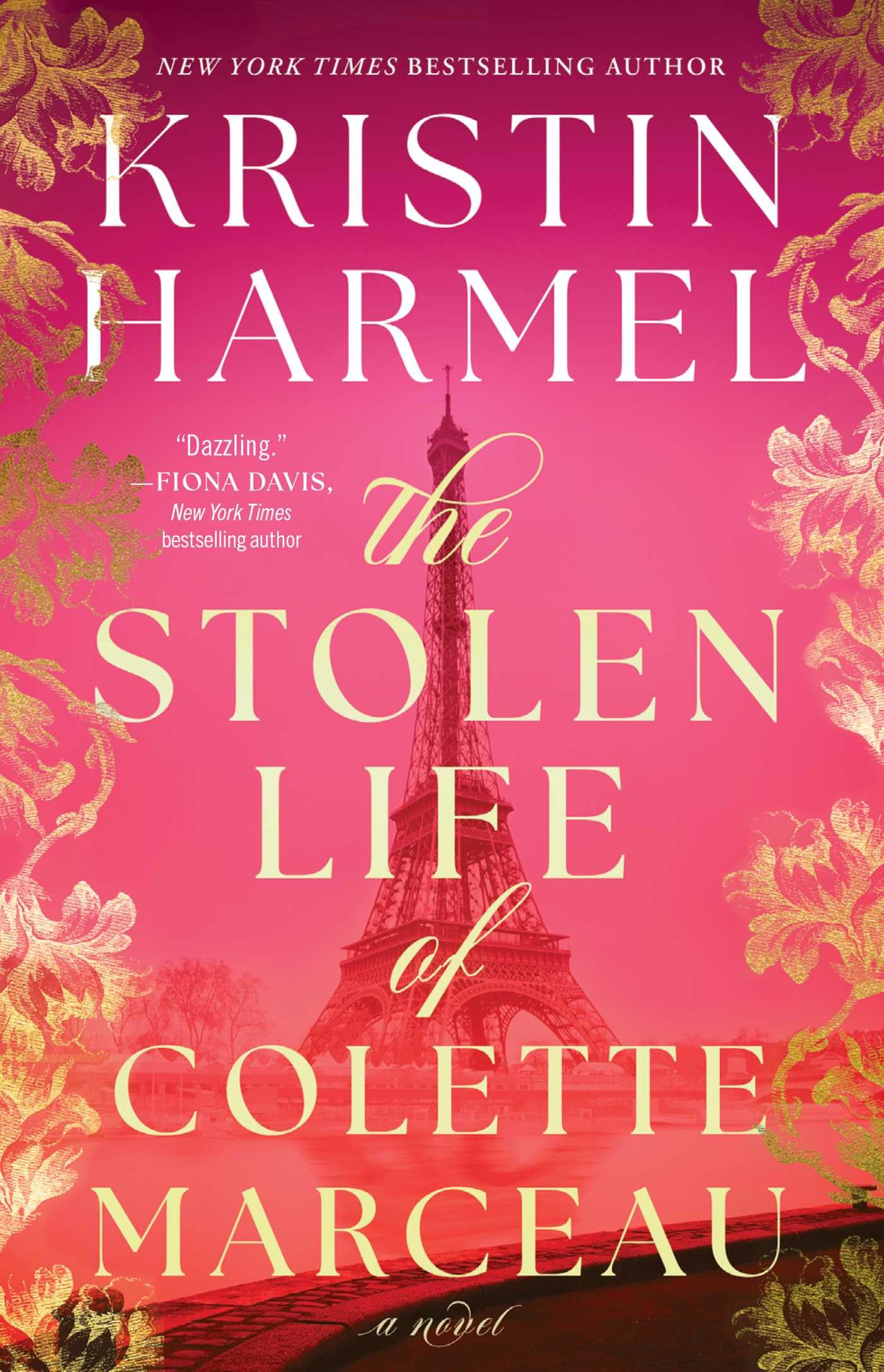 The Stolen Life Of Colette Marceau: A Novel