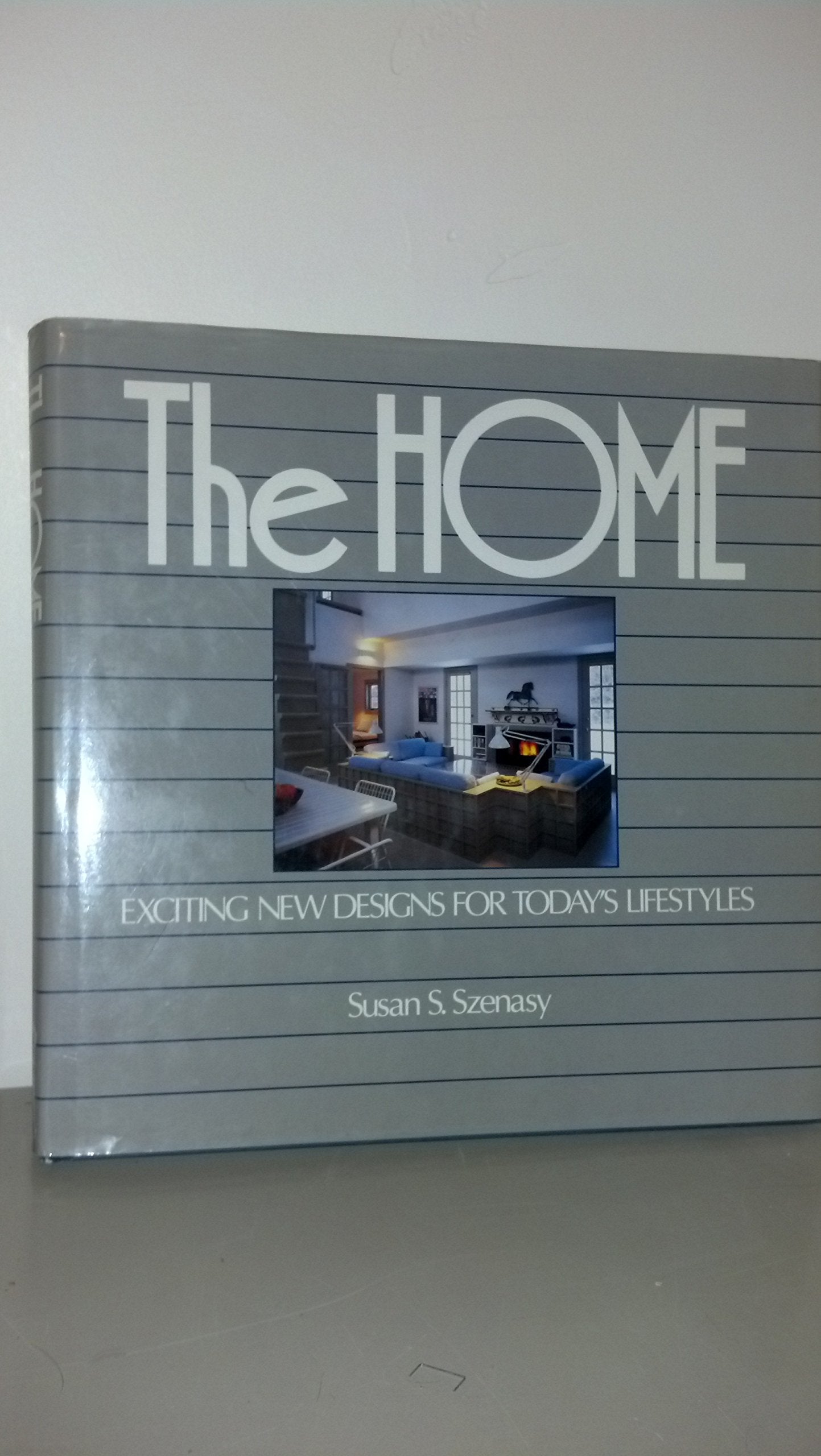 Home: Exciting New Designs for Todays Lifestyles,Used