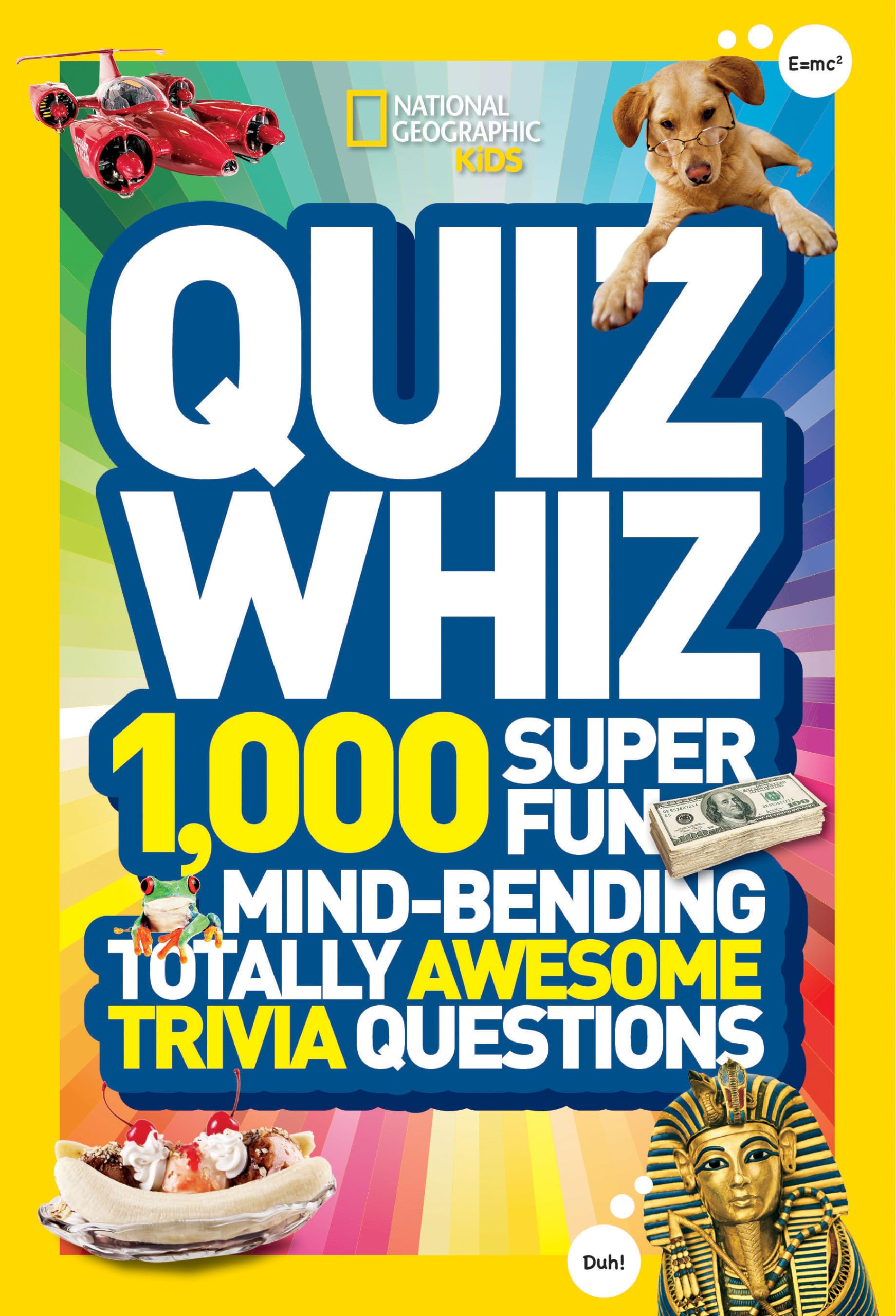 National Geographic Kids Quiz Whiz: 1,000 Super Fun, Mindbending, Totally Awesome Trivia Questions,Used