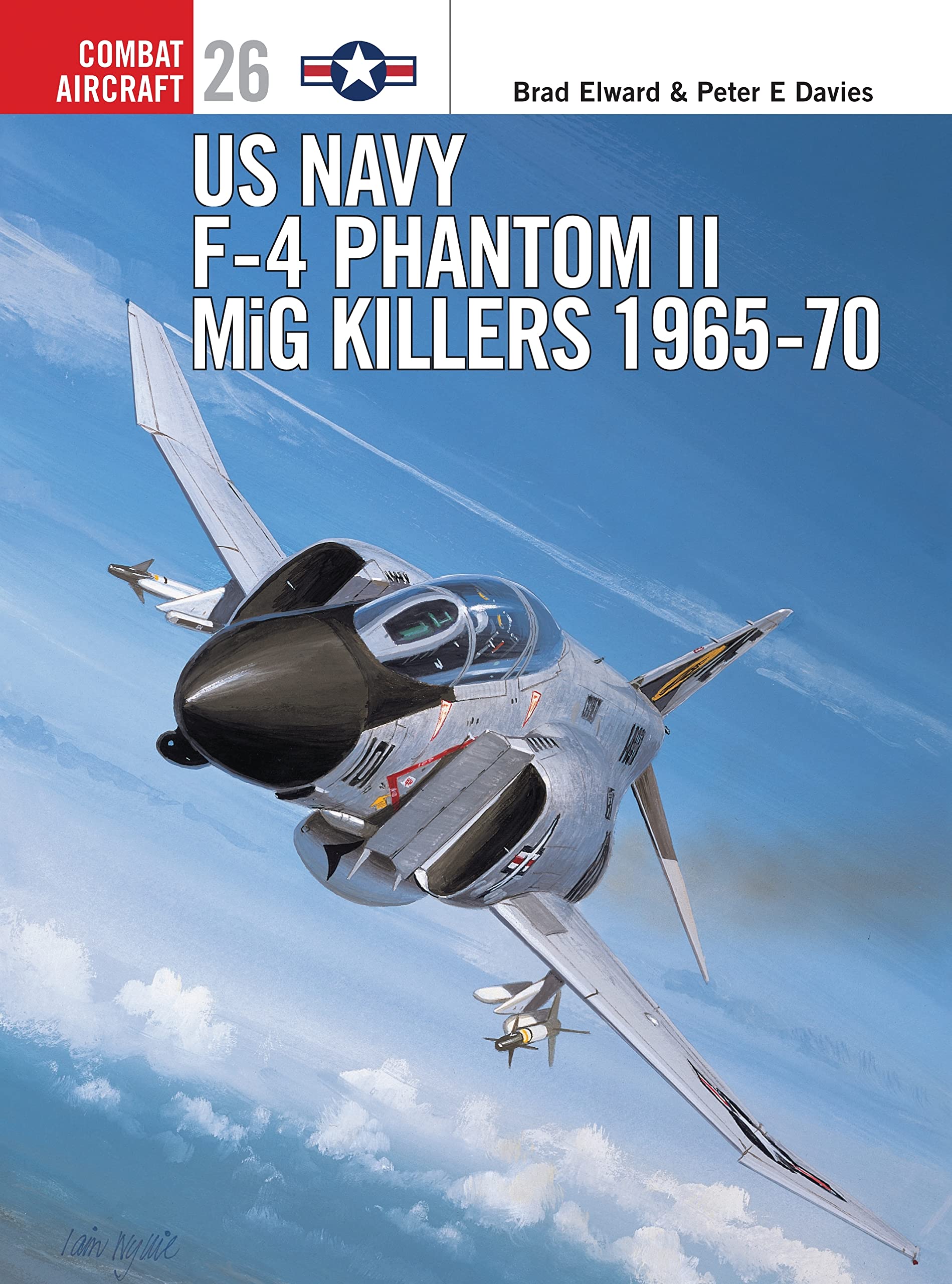 US Navy F4 Phantom II MiG Killers (1) 19651970 (Osprey Combat Aircraft 26),Used