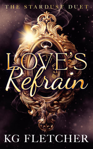 LoveS Refrain (The Stardust Duet, 1)