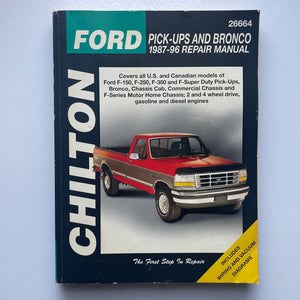 Chilton'S Ford Pickups And Bronco 198796 Repair Manual (Chilton'S Total Car Care Repair Manual)