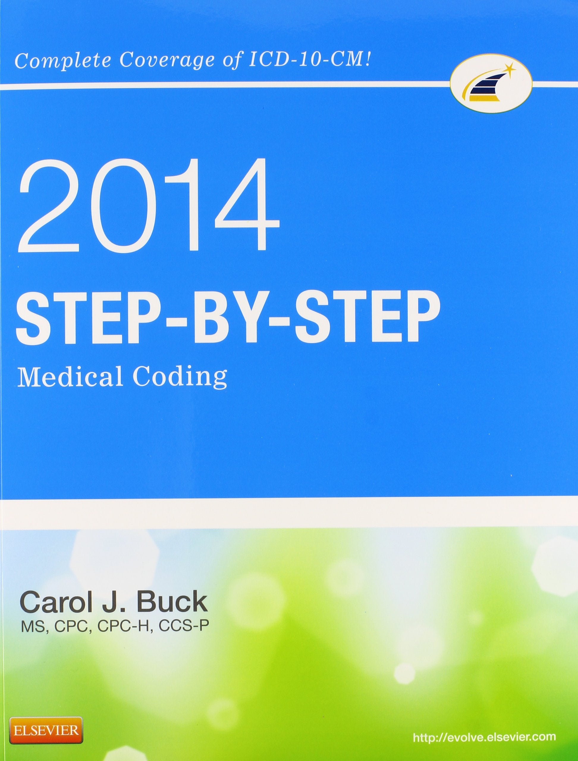 Stepbystep Medical Coding, 2014 Edition