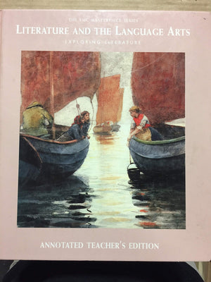 Literature and the language arts, exploring literature, annotated teacher's edition,Used