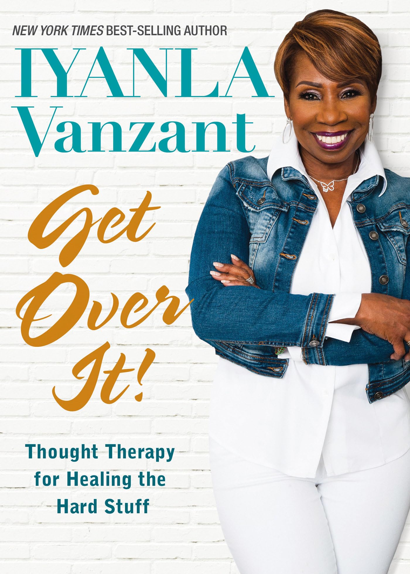 Get Over It!: Thought Therapy for Healing the Hard Stuff,Used